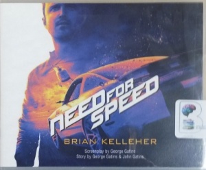 Need for Speed written by Brian Kelleher performed by Alexander Cendese on CD (Unabridged)